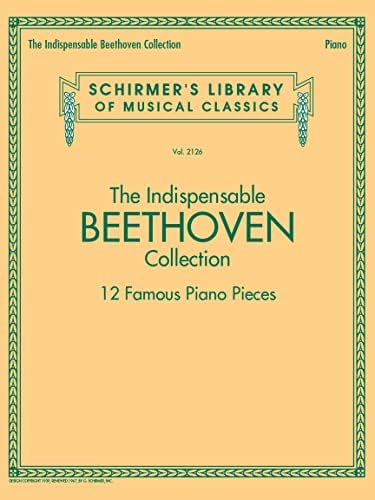Beethoven - 13 of His Most Popular Piano Pieces (Alfred Masterwork